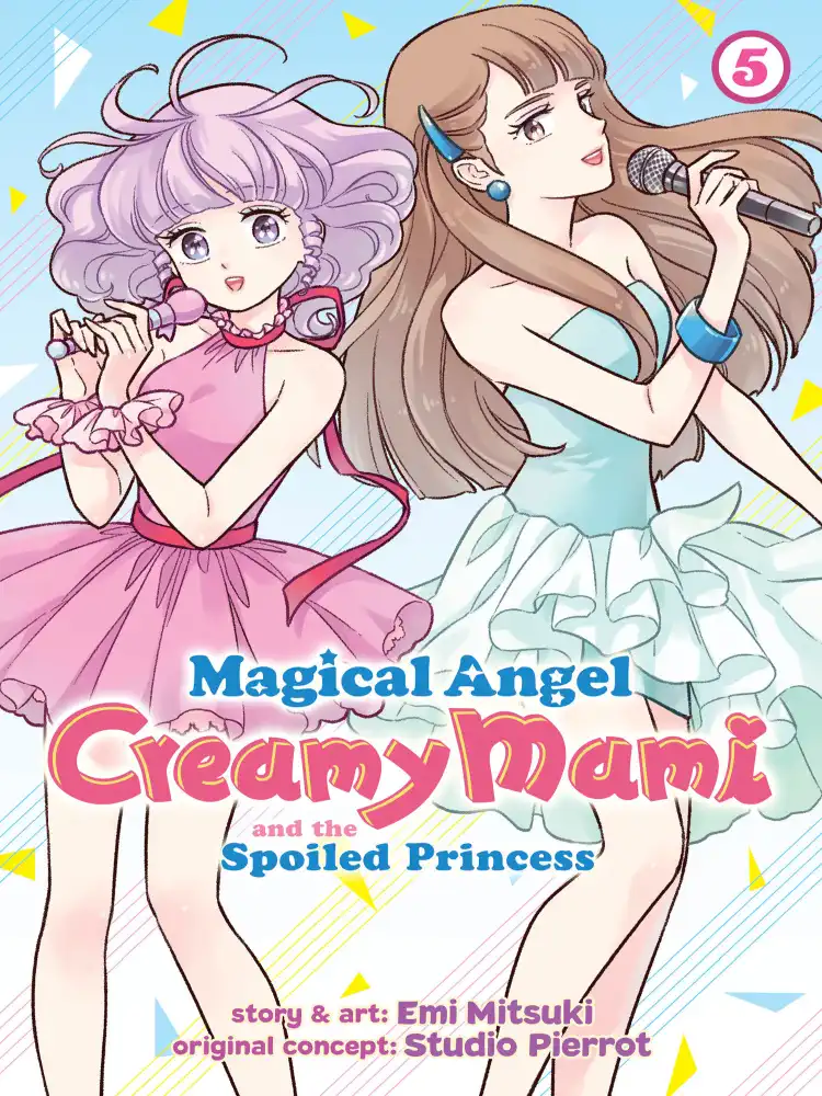 Magical Angel Creamy Mami and the Spoiled Princess Volume 05