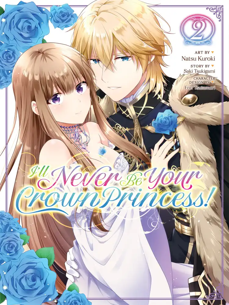 9781638587477 I'll Never Be Your Crown Princess! Volume 02