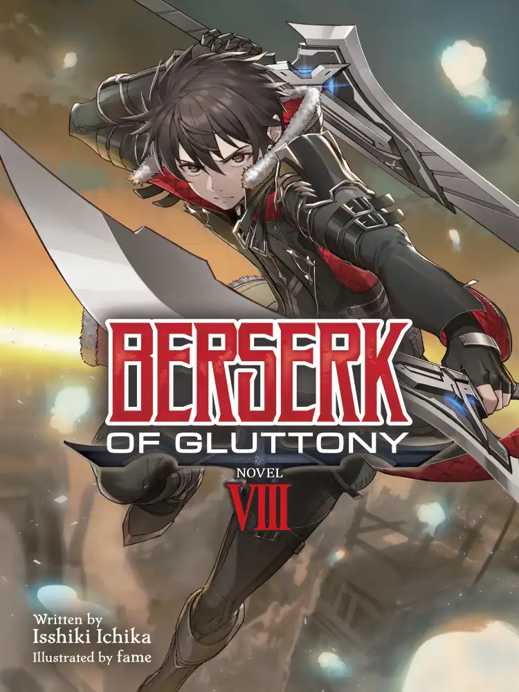 Berserk of Gluttony (Light Novel) Volume 08