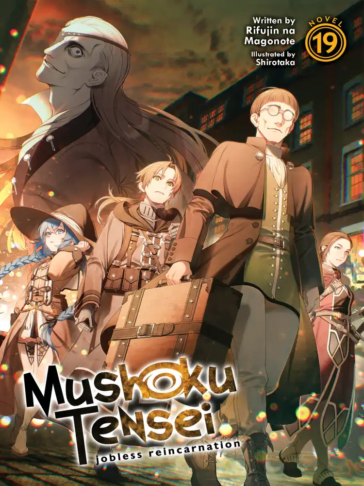 Mushoku Tensei: Jobless Reincarnation (Light Novel) Volume 19