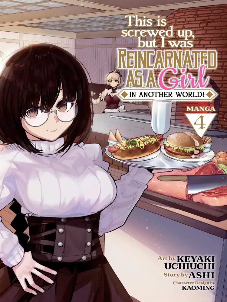 This Is Screwed Up, But I Was Reincarnated as a Girl in Another World! Volume 04
