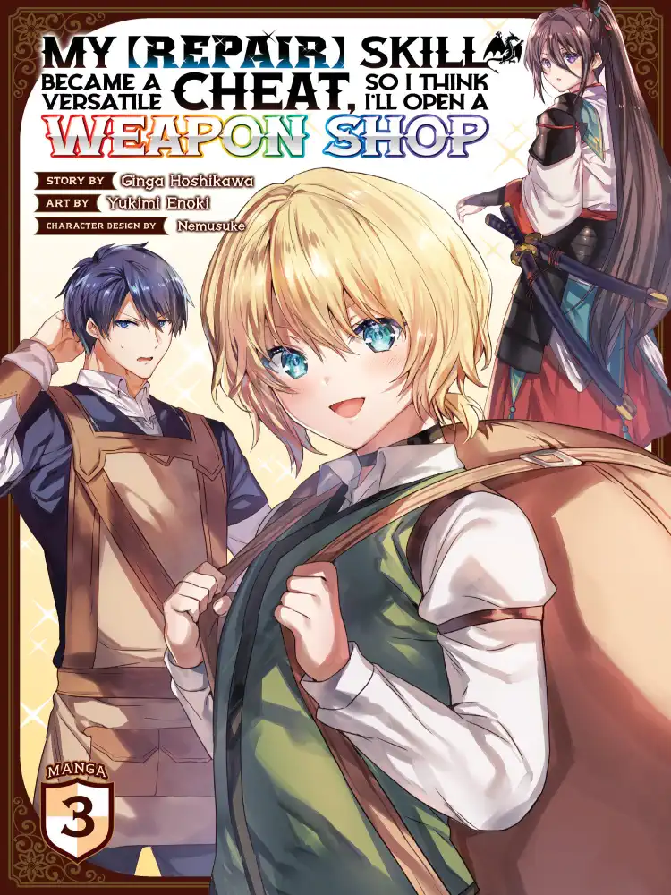 My [Repair] Skill Became a Versatile Cheat, So I Think I'll Open a Weapon Shop Volume 03