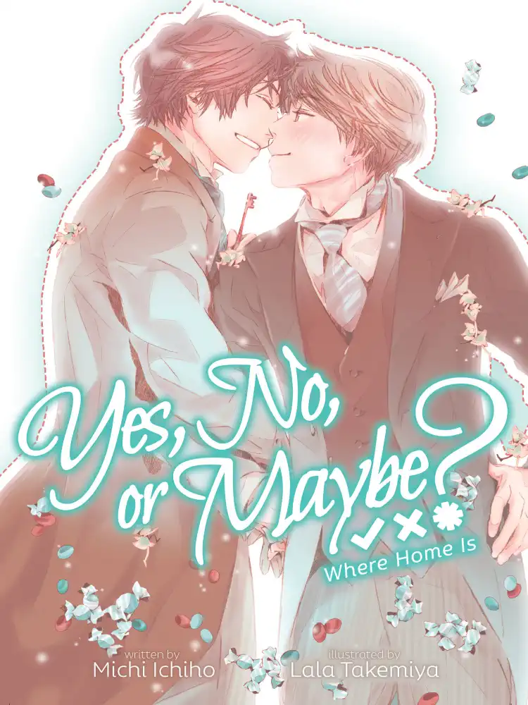 Yes, No, or Maybe? (Light Novel) Volume 03