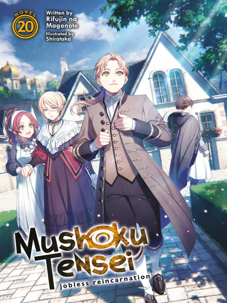 Mushoku Tensei: Jobless Reincarnation (Light Novel) Volume 20