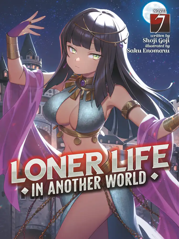 9781638588801 Loner Life in Another World (Light Novel) Volume 07