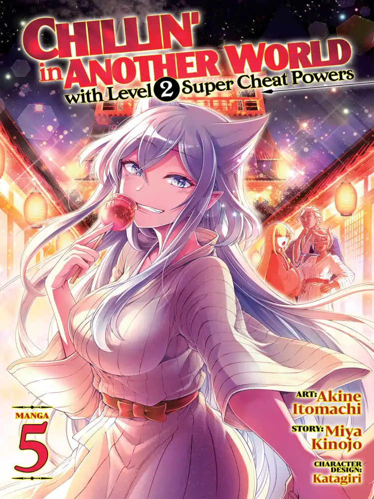 Chillin' in Another World with Level 2 Super Cheat Powers Volume 05