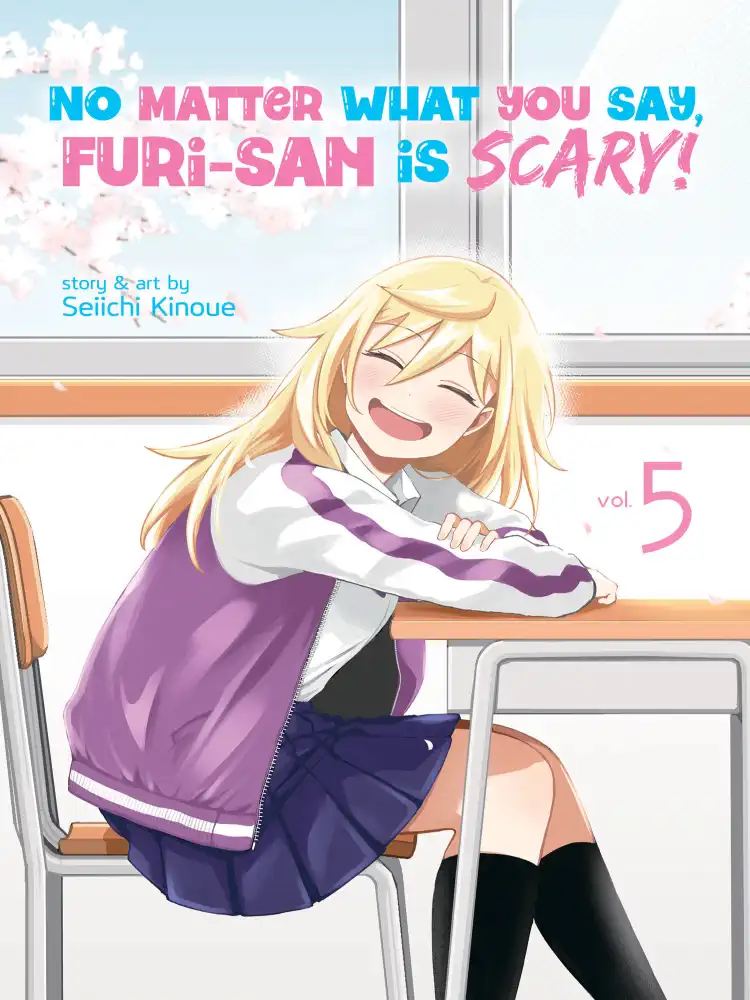 No Matter What You Say, Furi-San Is Scary! Volume 05