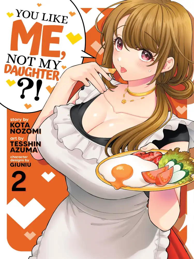 9781638589211 You Like Me, Not My Daughter?! Volume 02
