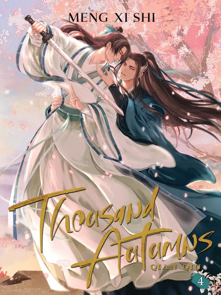 Thousand Autumns: Qian Qiu (Novel) Volume 04