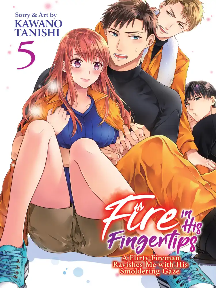 9781638589501 Fire in His Fingertips: A Flirty Fireman Ravishes Me with His Smoldering Gaze Volume 05