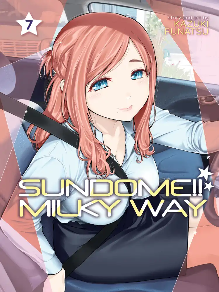 Sundome!! Milky Way Volume 07