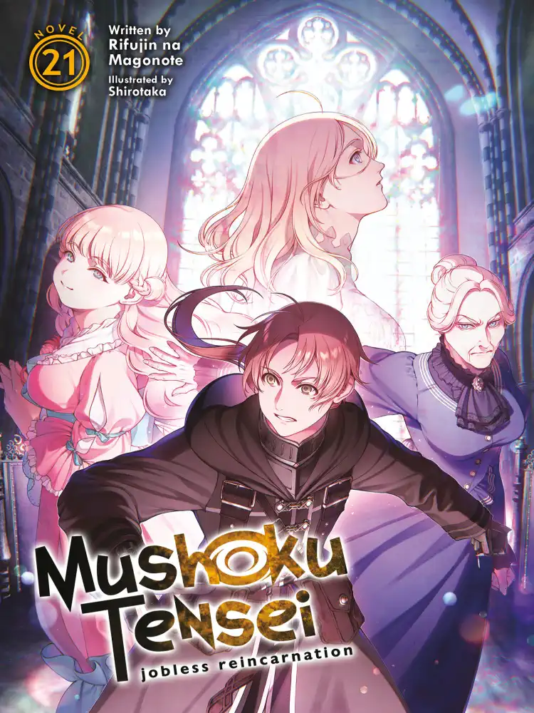 Mushoku Tensei: Jobless Reincarnation (Light Novel) Volume 21