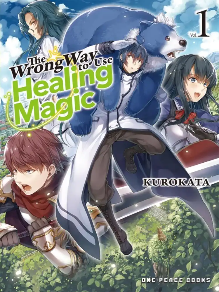 9781642732009 The Wrong Way to Use Healing Magic (Light Novel) Volume 01