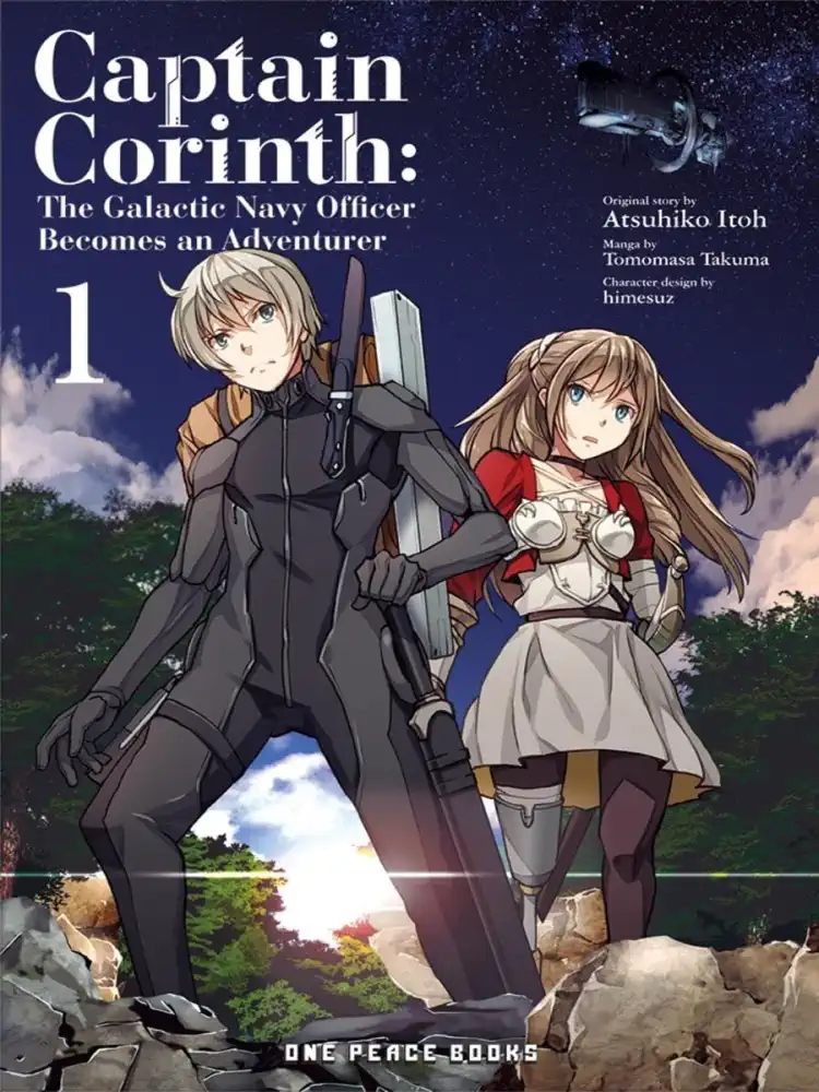 Captain Corinth: The Galactic Navy Officer Becomes an Adventurer Volume 01