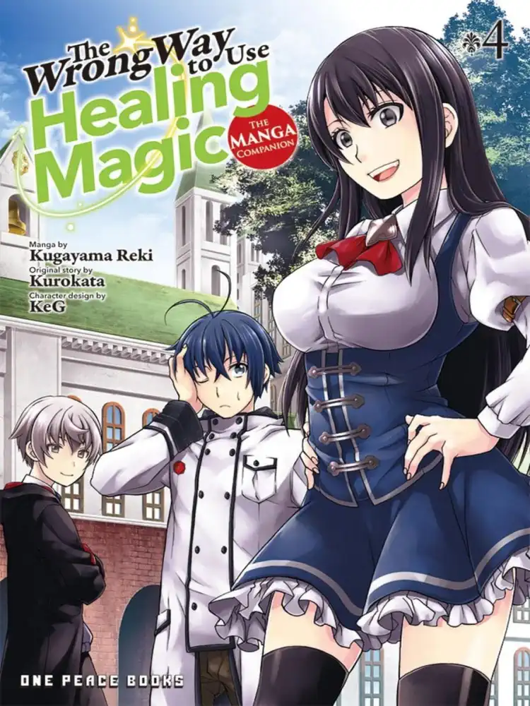 The Wrong Way to Use Healing Magic Volume 04