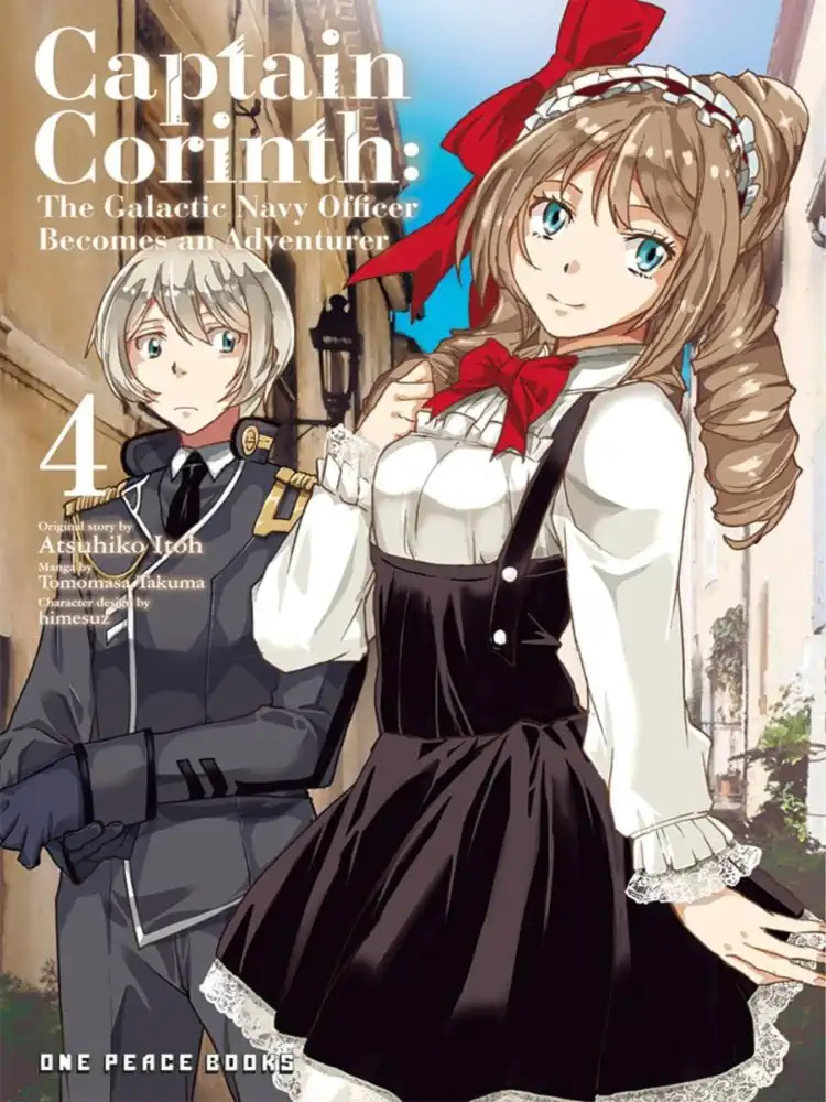 Captain Corinth: The Galactic Navy Officer Becomes an Adventurer Volume 04