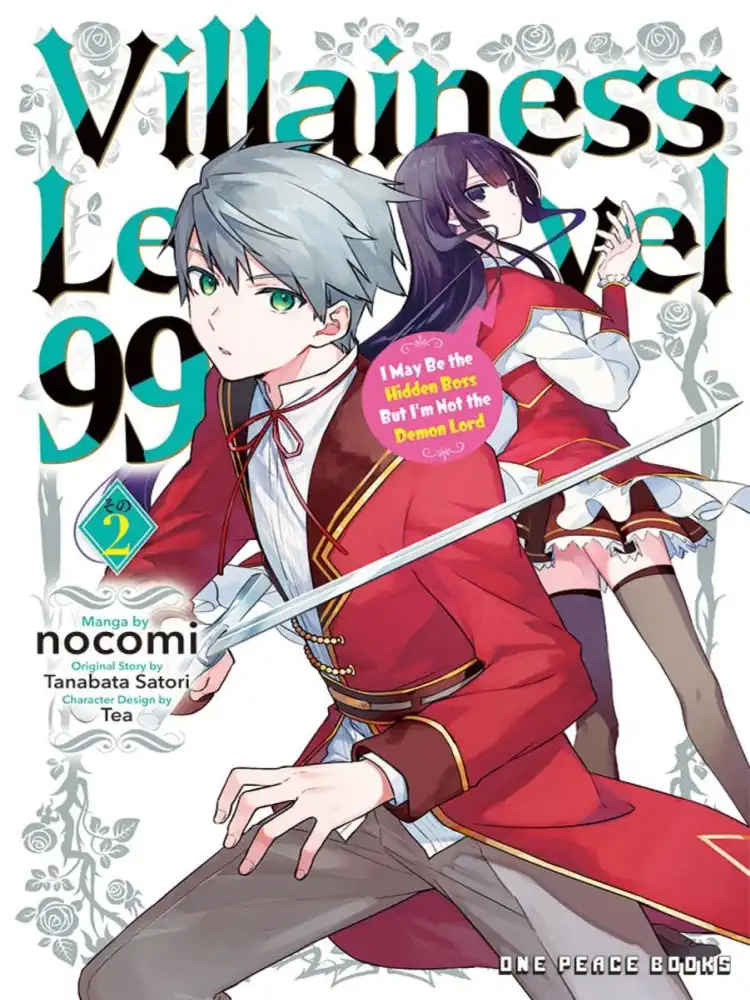 Villainess Level 99: I May Be the Hidden Boss But I'm Not the Demon Lord Volume 02