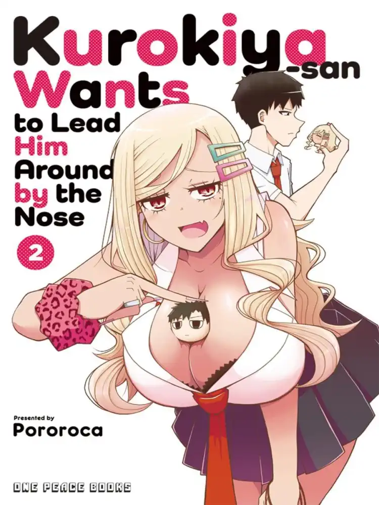 Kurokiya-San Wants to Lead Him Around by the Nose Volume 02