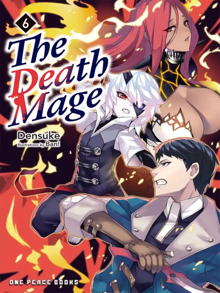 The Death Mage (Light Novel) Volume 06