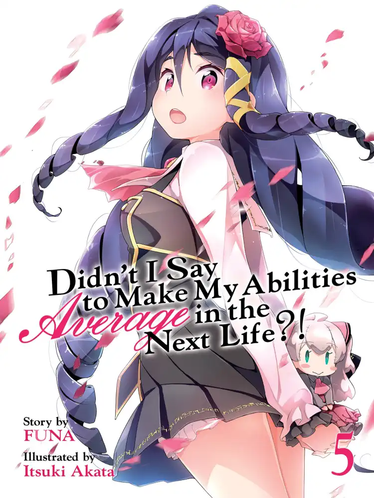 9781642750034 Didn't I Say to Make My Abilities Average in the Next Life?! (Light Novel) Volume 05