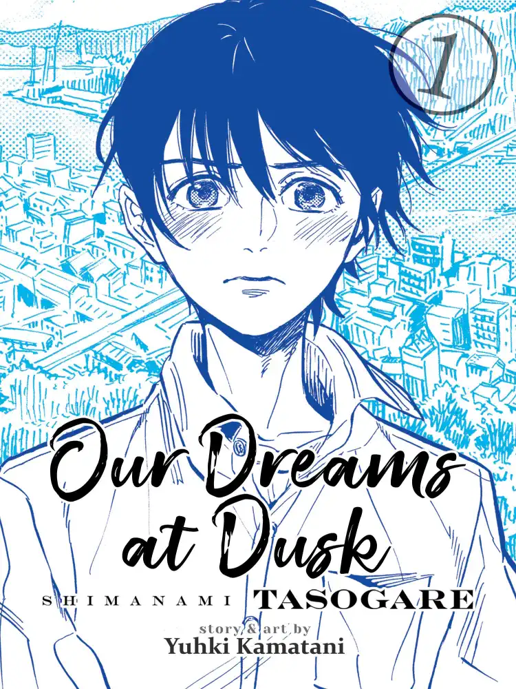 9781642750607 Our Dreams at Dusk: Shimanami Tasogare Volume 01