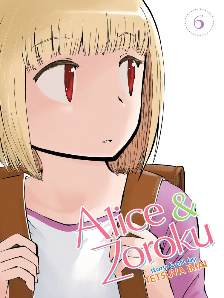 Alice & Zoroku Volume 06