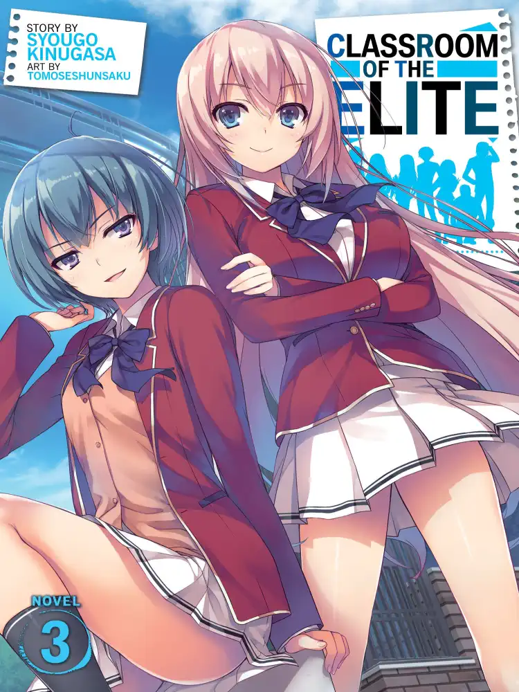 Classroom of the Elite (Light Novel) Volume 03