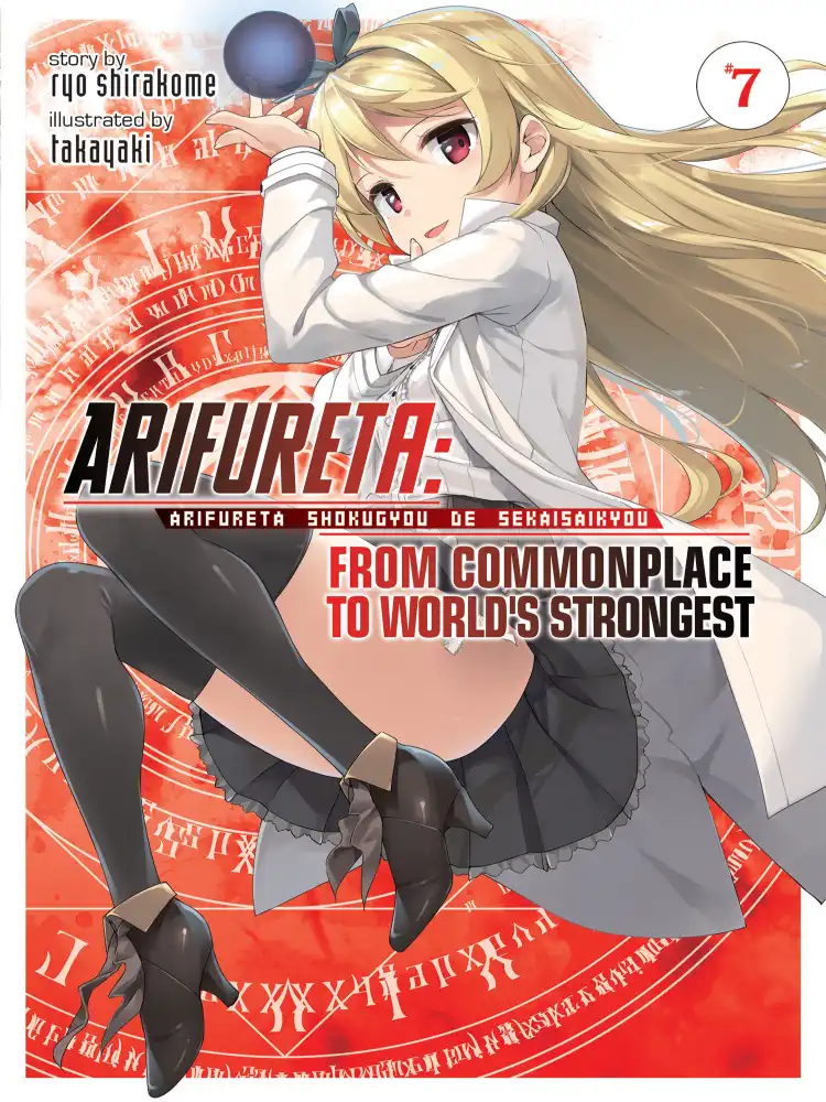 Arifureta: From Commonplace to World's Strongest (Light Novel) Volume 07