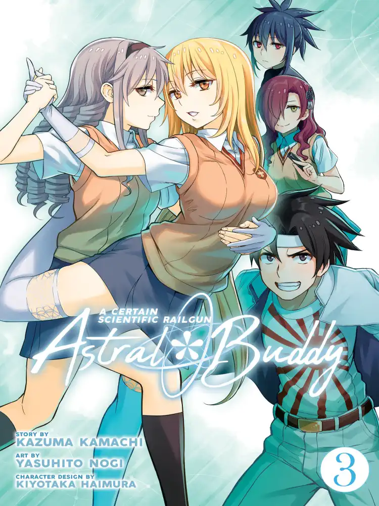 A Certain Scientific Railgun: Astral Buddy Volume 03