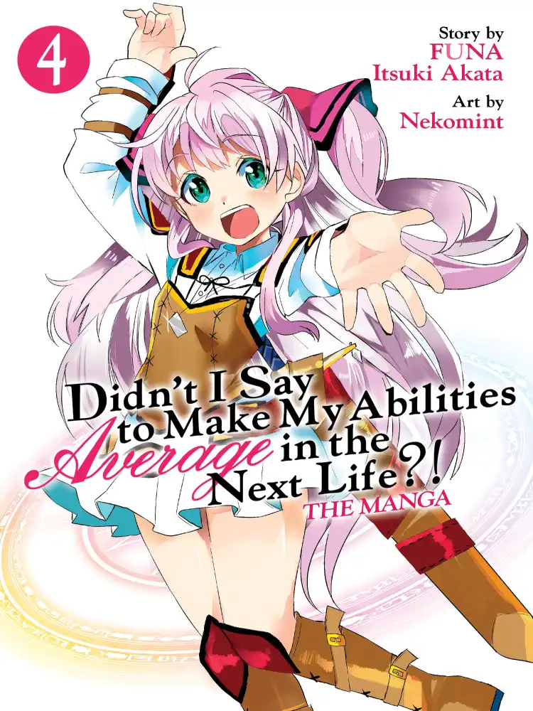 9781642757507 Didn't I Say to Make My Abilities Average in the Next Life?! Volume 04