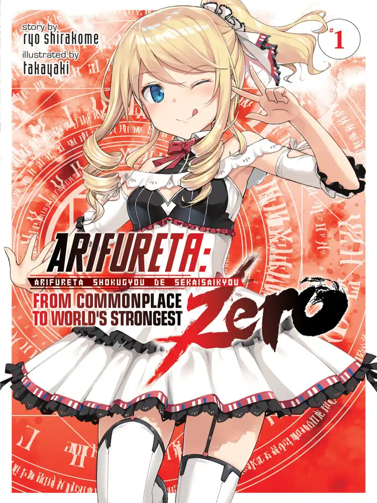 Arifureta: From Commonplace to World's Strongest Zero (Light Novel) Volume 01