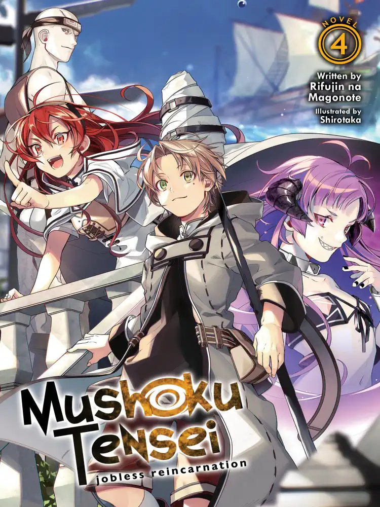 Mushoku Tensei: Jobless Reincarnation (Light Novel) Volume 04