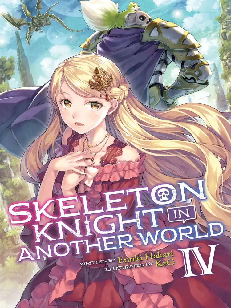 Skeleton Knight in Another World (Light Novel) Volume 04