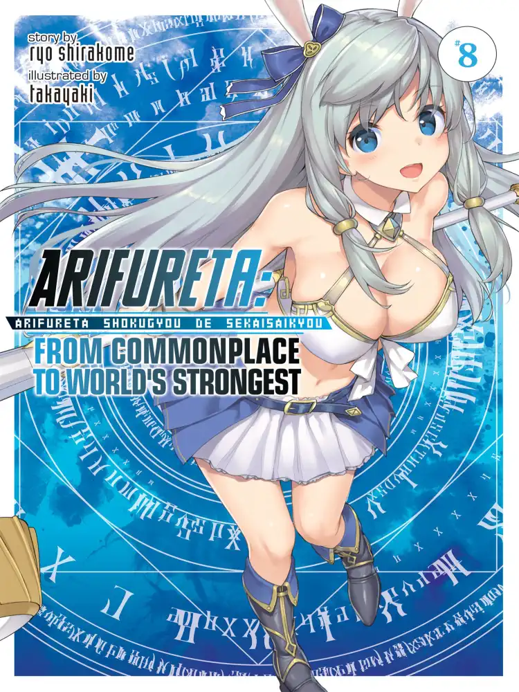 Arifureta: From Commonplace to World's Strongest (Light Novel) Volume 08
