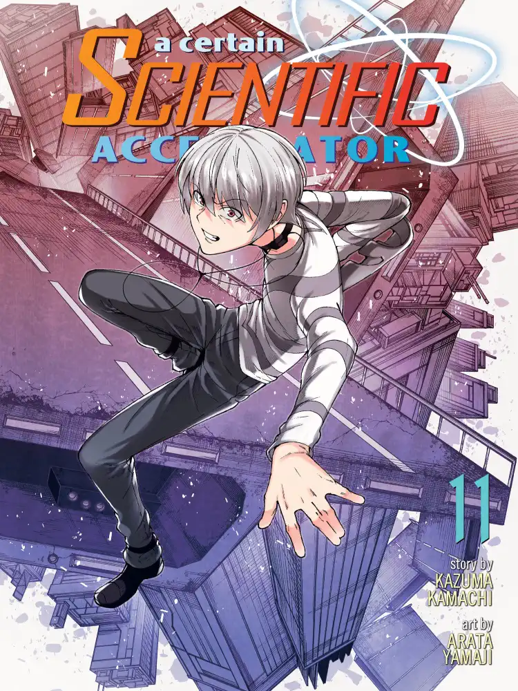A Certain Scientific Accelerator Volume 11