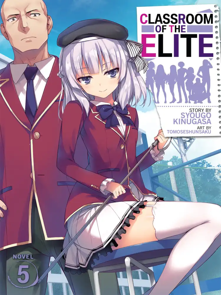 Classroom of the Elite (Light Novel) Volume 05