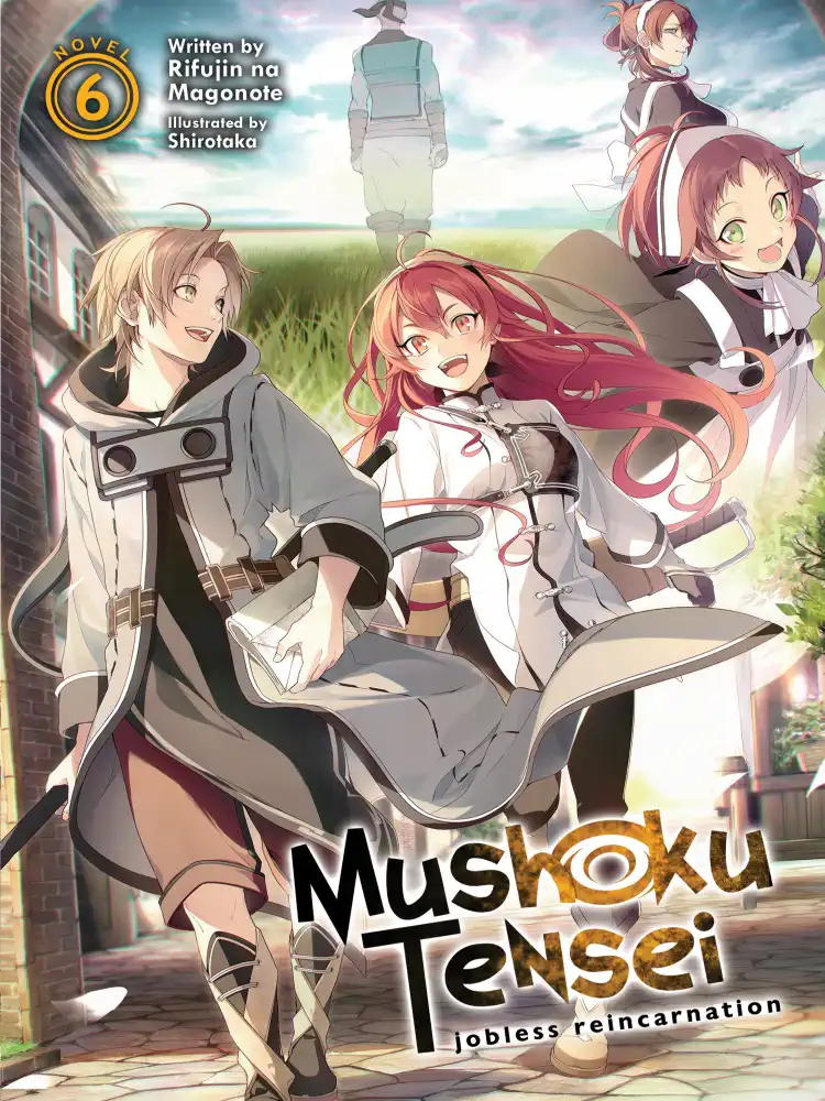 Mushoku Tensei: Jobless Reincarnation (Light Novel) Volume 06