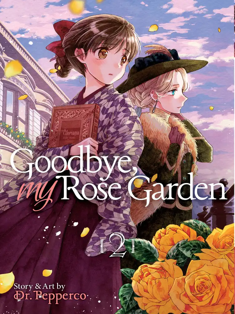 Goodbye, My Rose Garden Volume 02