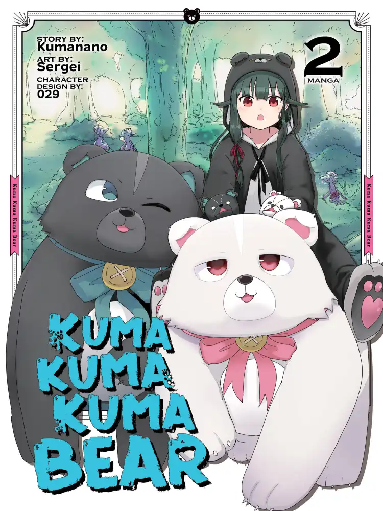 9781645055297 Kuma Kuma Kuma Bear Volume 02