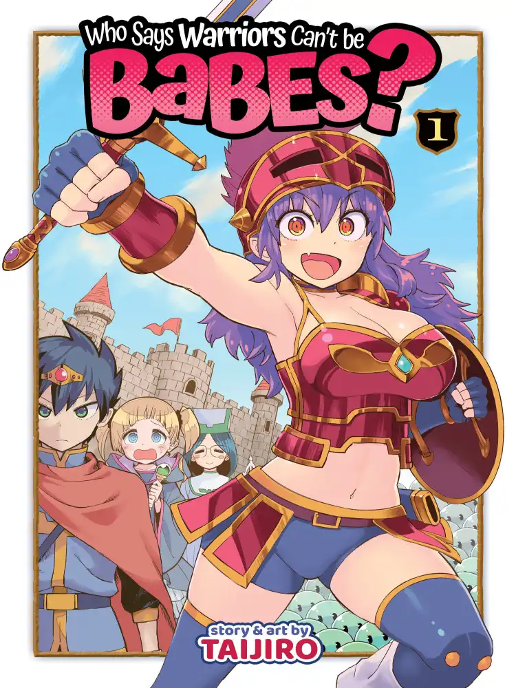 Who Says Warriors Can't be Babes? Volume 01