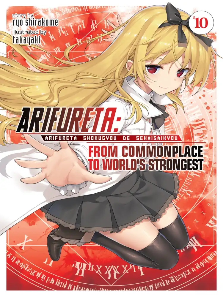Arifureta: From Commonplace to World's Strongest (Light Novel) Volume 10