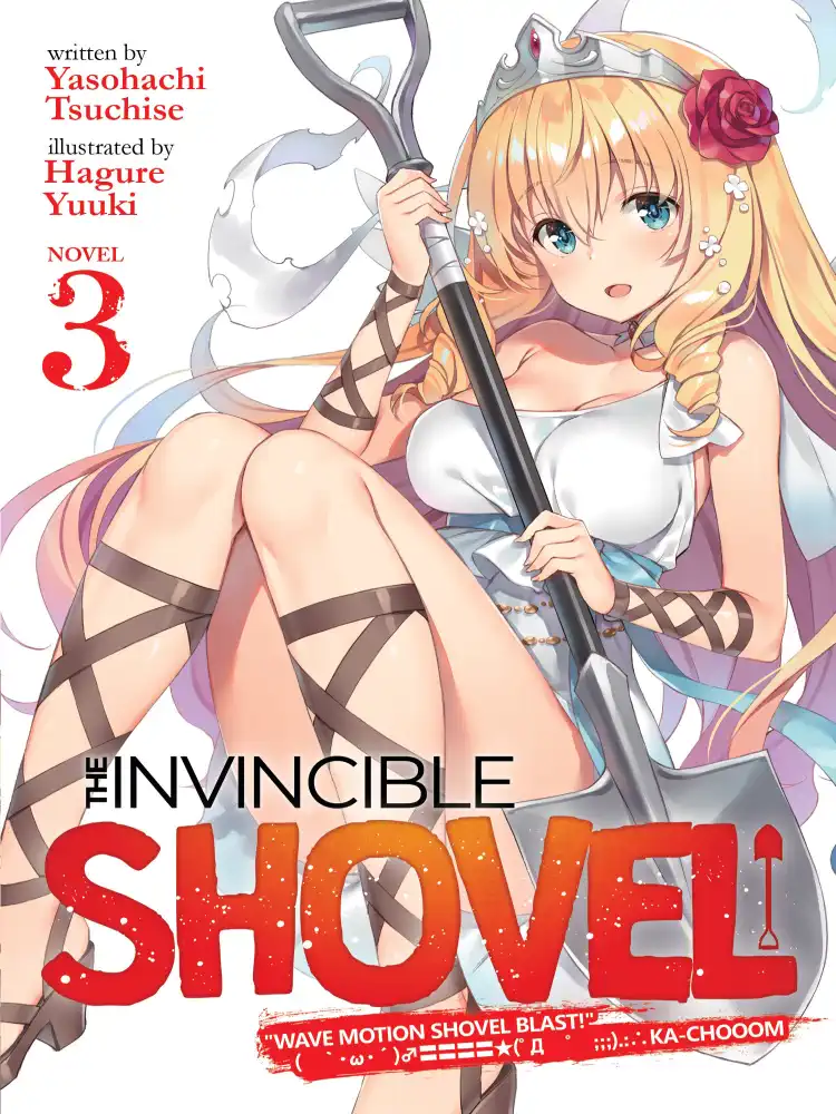 The Invincible Shovel (Light Novel) Volume 03