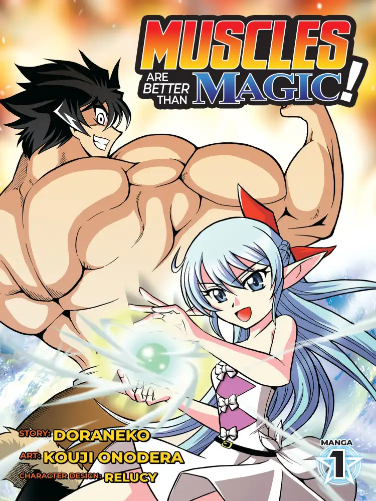 Muscles are Better Than Magic! Volume 01