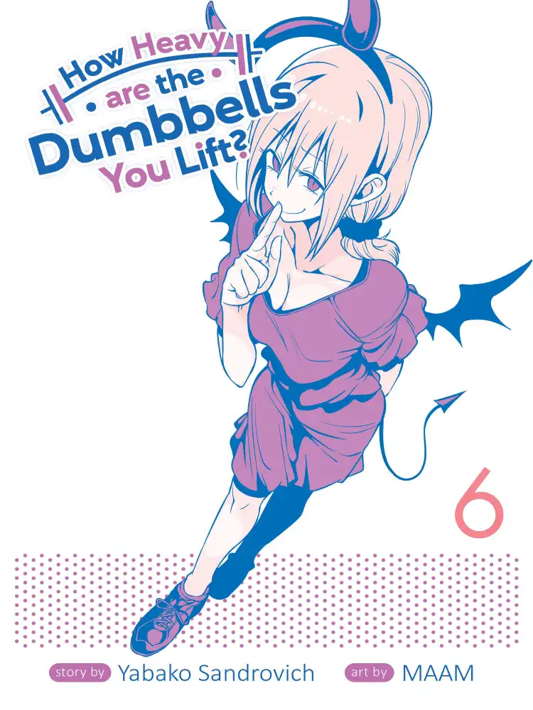 9781645059660 How Heavy Are the Dumbbells You Lift? Volume 06