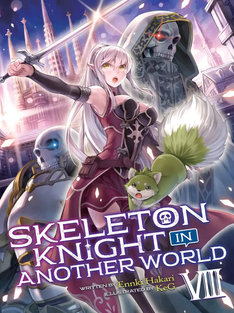 Skeleton Knight in Another World (Light Novel) Volume 08