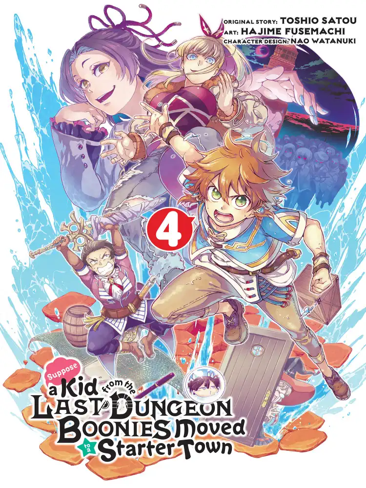 Suppose a Kid from the Last Dungeon Boonies Moved to a Starter Town Volume 04