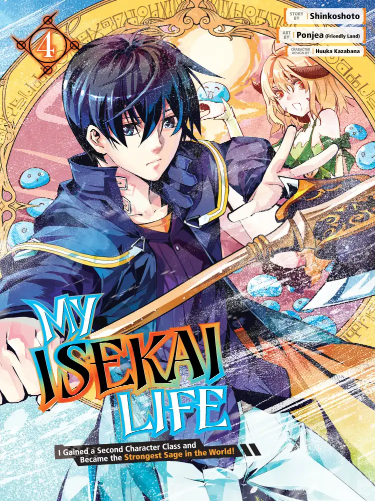 My Isekai Life: I Gained a Second Character Class and Became the Strongest Sage in the World! Volume 04
