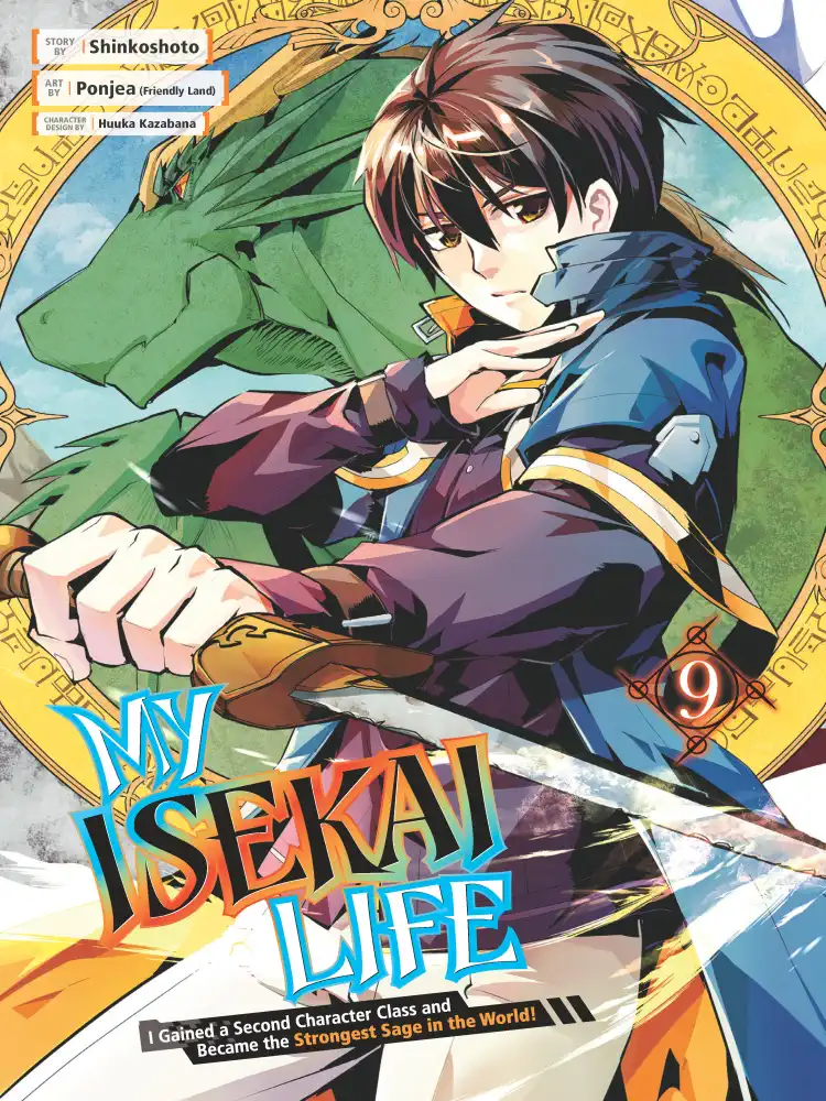 My Isekai Life: I Gained a Second Character Class and Became the Strongest Sage in the World! Volume 09