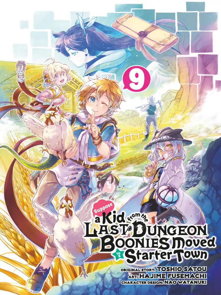 Suppose a Kid from the Last Dungeon Boonies Moved to a Starter Town Volume 09
