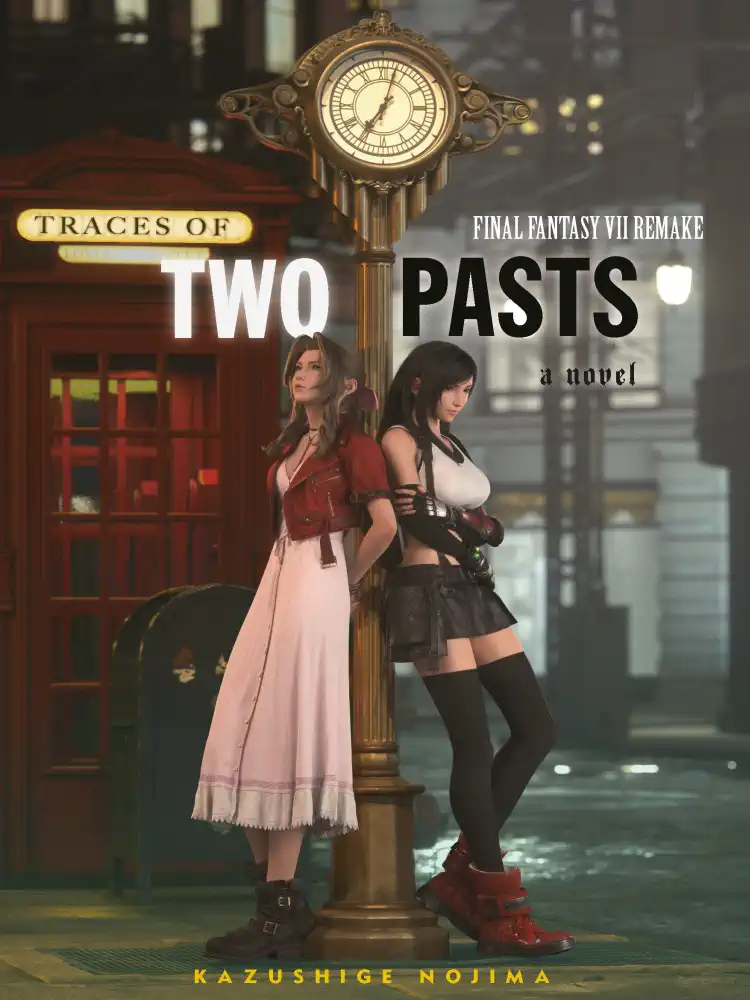 Final Fantasy VII: Remake: Traces of Two Pasts (Novel)